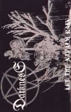 Darkness (ITA) : Let the Napalm Rain